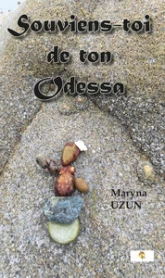 Souviens-toi de ton Odessa suivi dautres poèmes