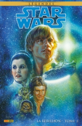 Star Wars Légendes - La rébellion, tome 2