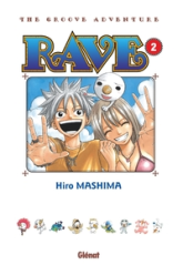 Rave - Édition originale, tome 2