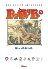 Rave - Édition originale, tome 5