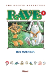 Rave - Édition originale, tome 7