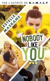 Somebody like you, tome 3 : Nobody Like You