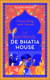 La maîtresse de Bhatia House