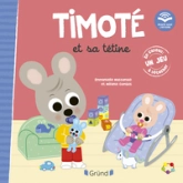 Timoté et sa tétine   Album jeunesse  À partir de 2 ans