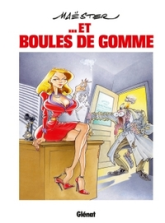 Maëster ... et boules de gomme