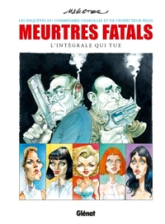 Meurtres fatals graves