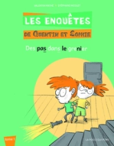 Les Enquêtes de Quentin et Sophie, tome 1 : Des pas dans le grenier