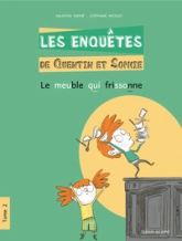 Les Enquêtes de Quentin et Sophie, tome 2 : Le meuble qui frissonne