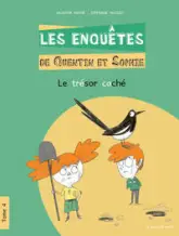Les Enquêtes de Quentin et Sophie, tome 4 : Le trésor caché