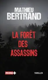 La forêt des assassins