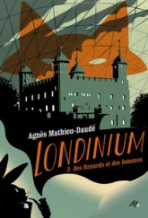 Londinium, tome 3 : Des renards et des hommes