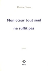 Mon coeur tout seul ne suffit pas