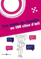 En 100 clins d'oeil : Les noms de famille