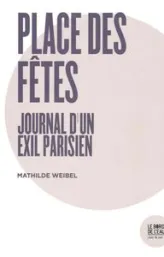 Journal d'un exil parisien
