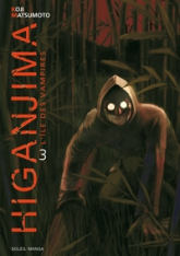 Higanjima, tome 3