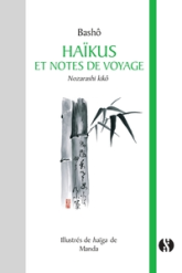 Haïkus et Notes de voyage: Nozarashi kikô