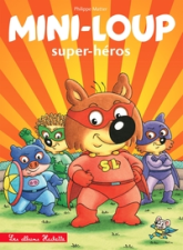 Mini-Loup - Super-héros