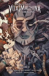 Critical Role Vox Machina - Origines, tome 2