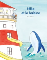 Mika et la baleine