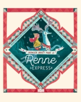 Dernier arrêt pour le Renne Express