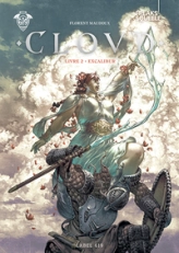 Clovd, tome 2 : Excalibur