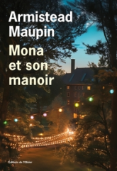 Chroniques de San Francisco, tome 10 : Mona et son manoir