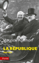 La République, Tome 1 : L'élan fondateur et la grande blessure (1880-1932)