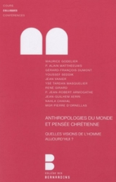 Anthropologies du monde et pensée chrétienne