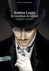 Arsène Lupin : Le bouchon de cristal