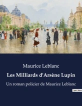 Les Milliards d'Arsène Lupin