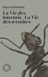 La Vie des termites / La Vie des fourmis