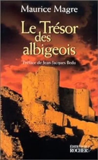 Le Trésor des albigeois