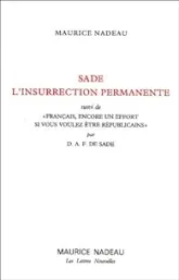 L'insurrection permanente - ''Français, encore un effort si vous voulez être républicains