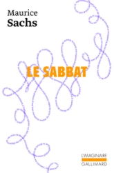Le sabbat / souvenirs d'une jeunesse orageuse
