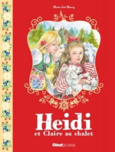 Heidi, tome 2 : Heidi et Claire au chalet