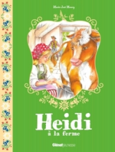 Heidi, tome 3 : Heidi à la ferme