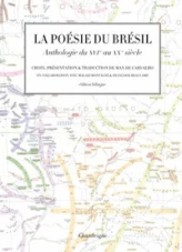 La poésie du Brésil, du XVIe au XXe siècle