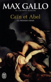 Caïn et Abel : Le premier crime