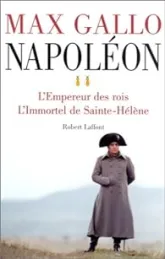 Napoléon - Intégrale (Gallo)