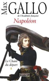 Napoléon, tome 1 : Le Chant du départ