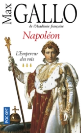 Napoléon, tome 3 : L'Empereur des rois, 1806-1812