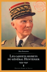 Les carnets secrets du général Huntziger