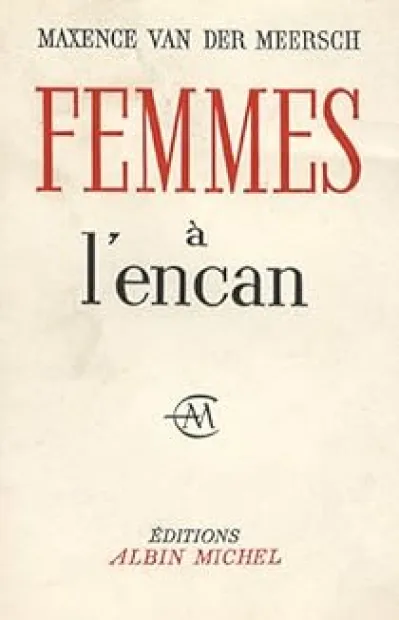 Femmes à l'encran - Un esclavagisme patenté