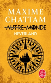 Autre-Monde, Tome 6 : Neverland