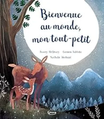 Bienvenue au monde, mon tout-petit