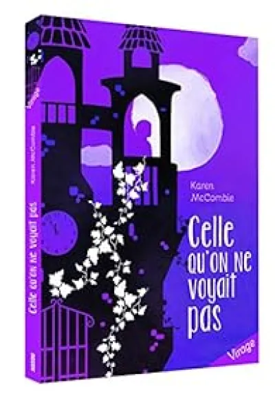 Celle qu'on ne voyait pas
