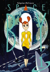 Space boy, tome 1