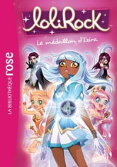LoliRock, tome 3 : Le médaillon d'Izira