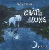 Le chat qui rêvait d'être le fils de la lune