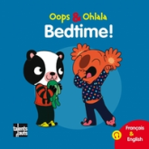 Oops & Ohlala : Bedtime !